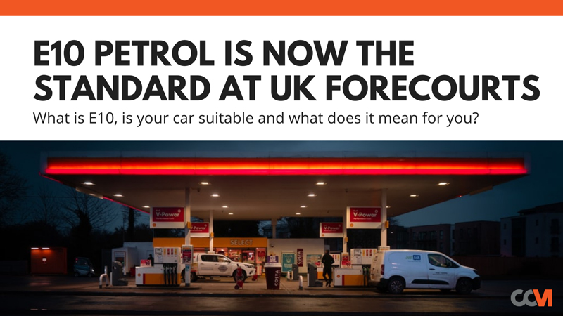 What is E10 Fuel and How it Affects You | CCM Blog