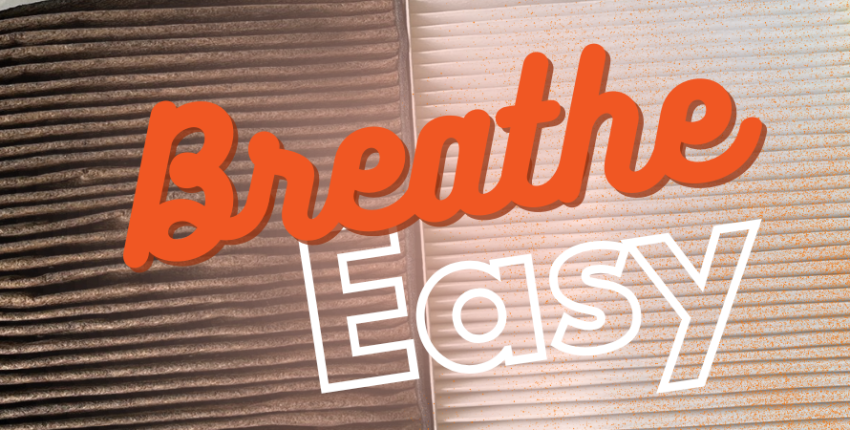 Breathe Easy Banner with old and new Air filter background