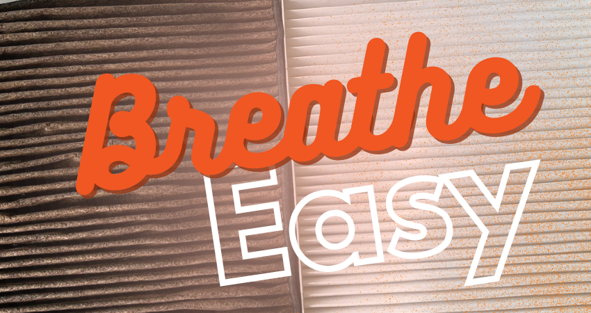 Breathe Easy Banner with old and new Air filter background